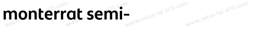 monterrat semi字体转换